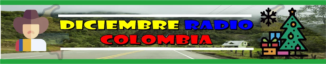 Diciembre Radio Colombia
