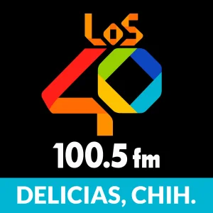LOS40 100.5 (Delicias) - 100.5 FM - XHBZ-FM - Sigma Radio - Delicias, Chihuahua