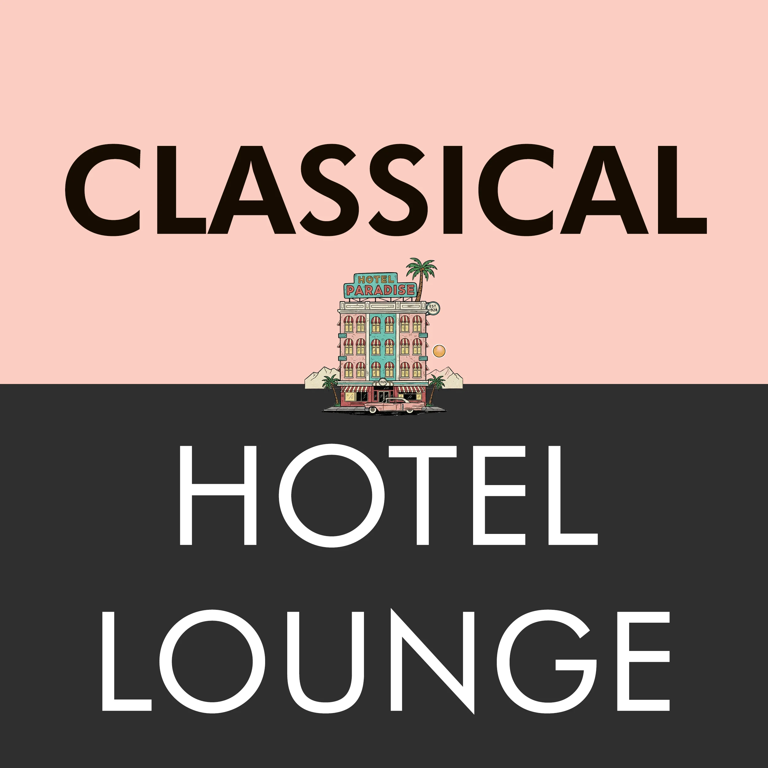 0R - CLASSICAL HOTEL LOUNGE - CLASSICAL || Classical, Lounge, Piano, Strings, Elegant, Relax, Instrumental, Calm, Soft, Background, Timeless, Melodic, Sophisticated, Evening, Smooth