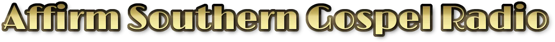 Affirm Southern Gospel Radio