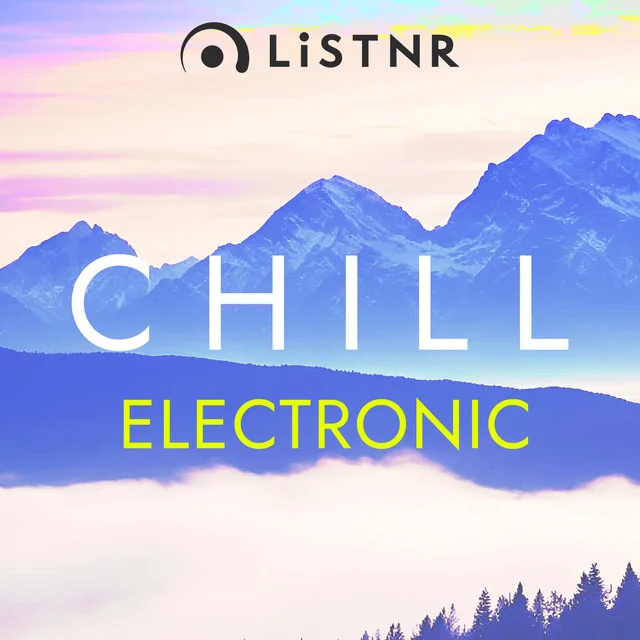 LiSTNR - Chill Electronic (HLS)