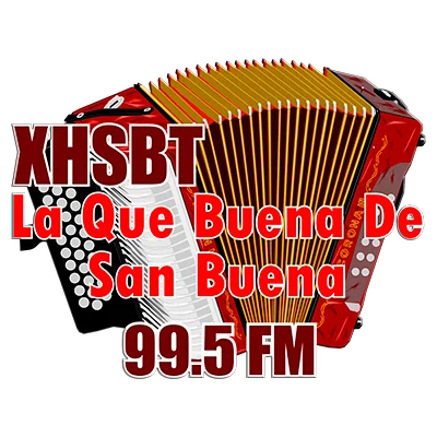 La Que Buena de San Buena 99.5 FM