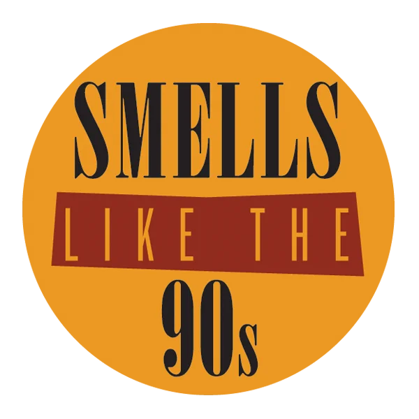 Smells Like the 90s
