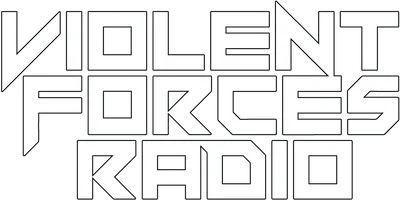 Violent Forces Radio: General Thrash