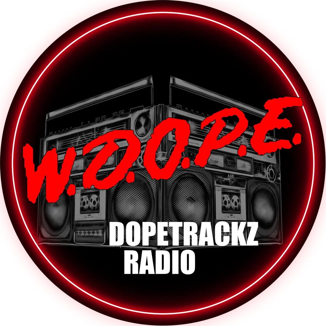 W.D.O.P.E. Dopetrackz Radio