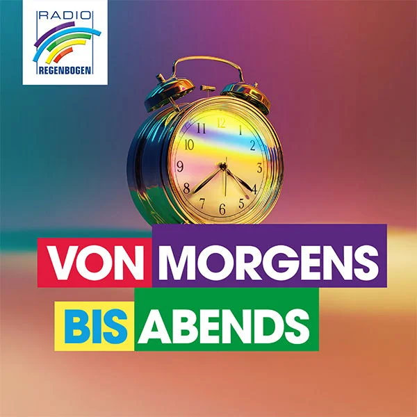 Radio Regenbogen - Von Morgens bis Abends
