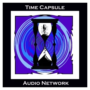 Time Capsule Audio Network