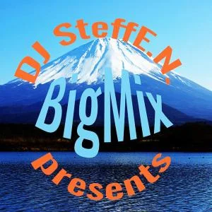 DJ SteffE.N. - BigMixes