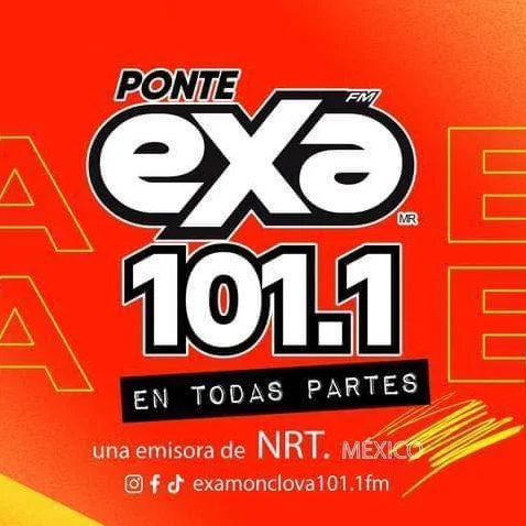 101.1 Exa FM (Monclova) - 101.1 FM - XHWGR-FM - NRT México - Monclova, Coahuila