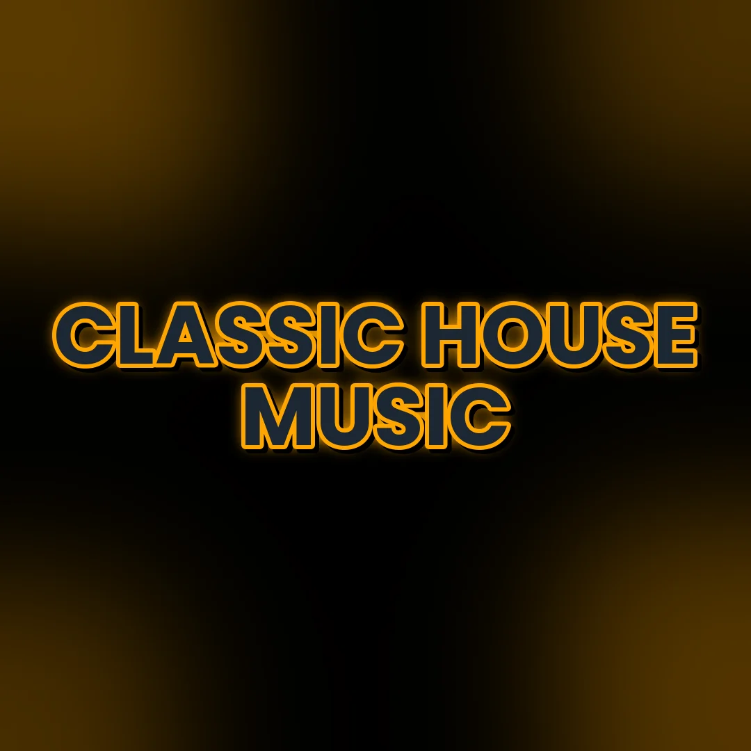 Classic House Music