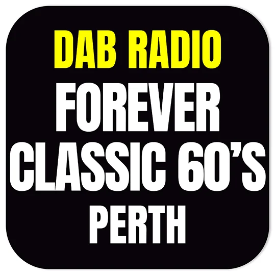 Forever Classic 1960's - Perth - DAB Radio (AAC+)