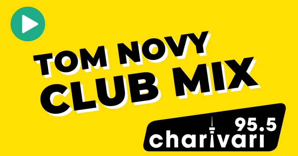 95.5 Charivari Tom Novy Club Mix