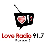Κανάλι 5 Love Radio 91.7