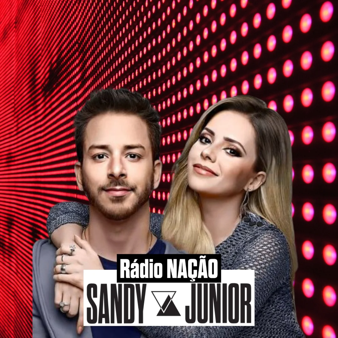 Rádio Nação Sandy e Junior