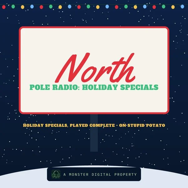 North Pole Radio: Holiday Specials | Stupid Potato