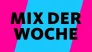 1LIVE Mix der Woche