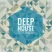 Deep House Sounds