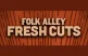 Folk Alley Fresh Cuts