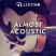 LiSTNR - Almost Acoustic