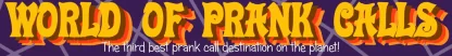 World of Prank Calls