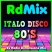  # RdMix Italo Disco 80s