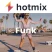 Hotmix Funk