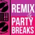 # REMIX & PARTYBREAKS - Your House - EDM - HipHop - RnB - Techno - TechHouse - Top 40 Charts - Latin - DJ Mixtape RADIO