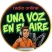 unas voz en el aire